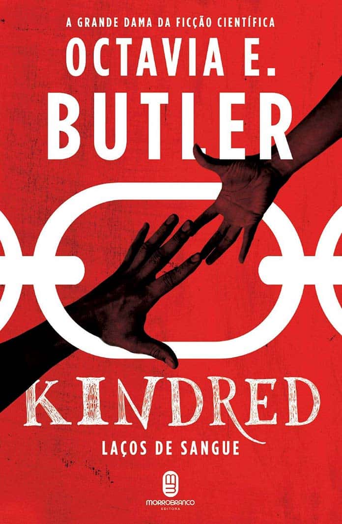 Kindred: laços de sangue - Octavia E. Butler