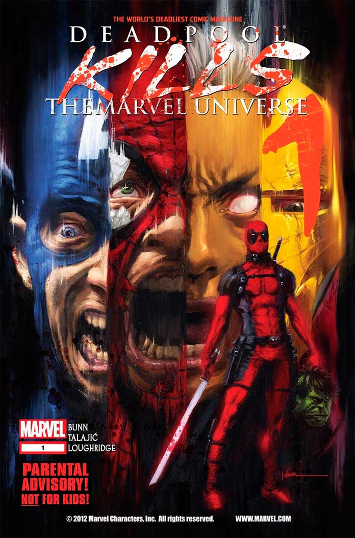 Deadpool Kills the Marvel Universe